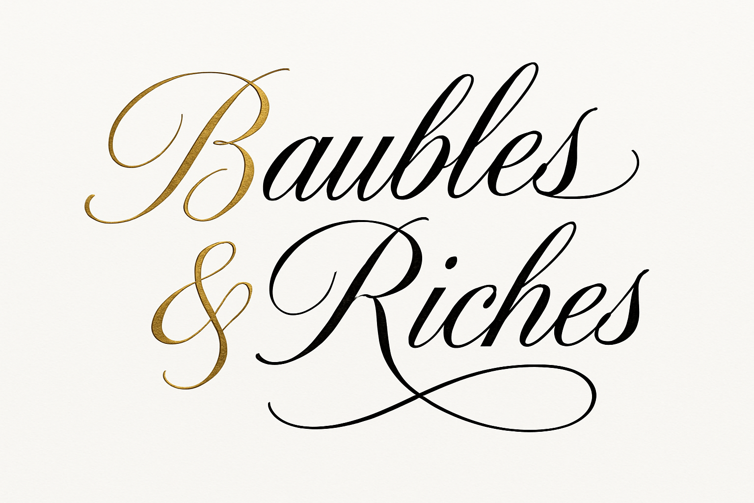 Baubles & Riches